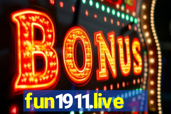 fun1911.live