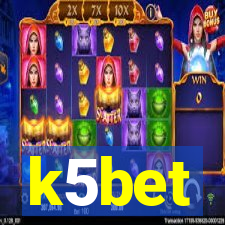 k5bet