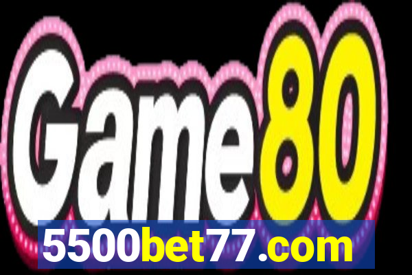 5500bet77.com