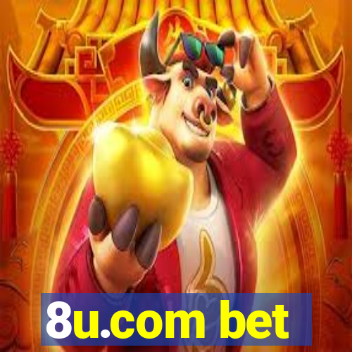 8u.com bet