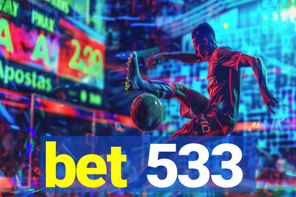 bet 533