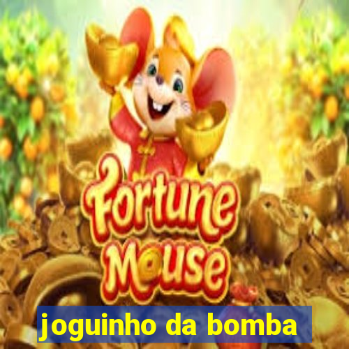 joguinho da bomba