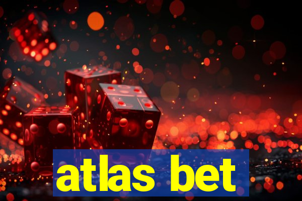 atlas bet