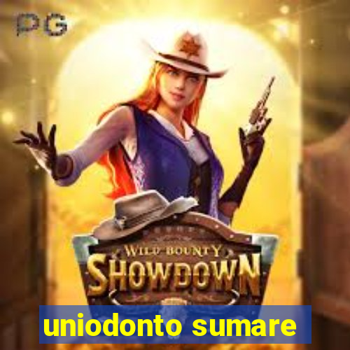 uniodonto sumare