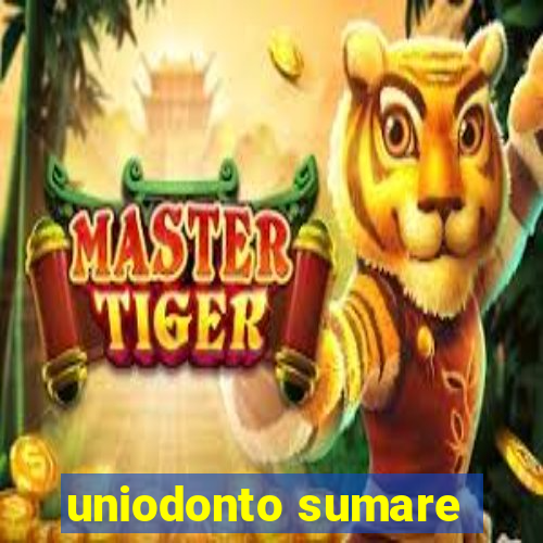 uniodonto sumare