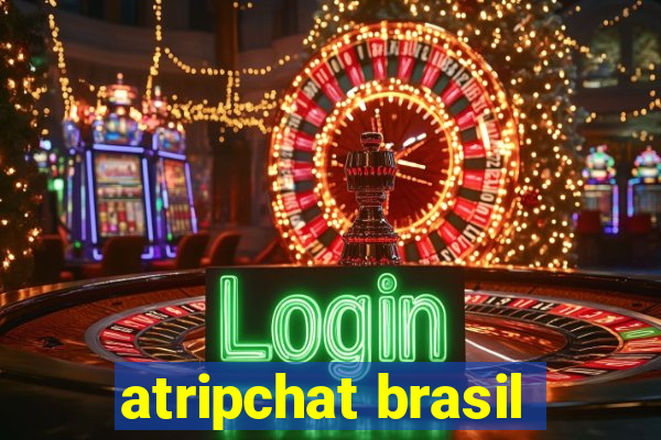 atripchat brasil