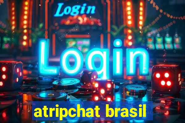 atripchat brasil