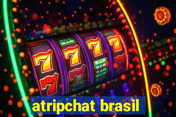 atripchat brasil