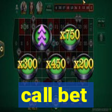 call bet