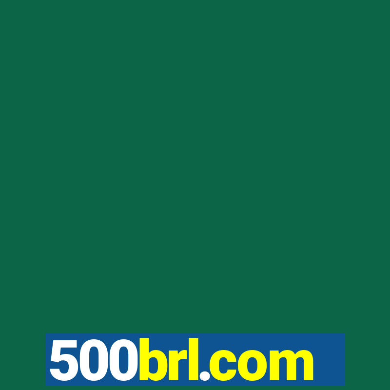 500brl.com