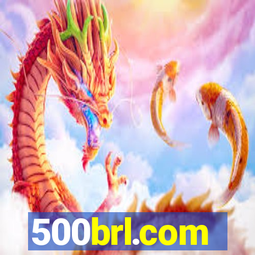 500brl.com