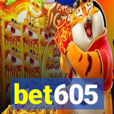 bet605