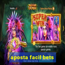 aposta facil bets