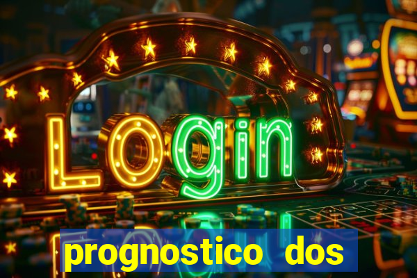 prognostico dos jogos de hoje