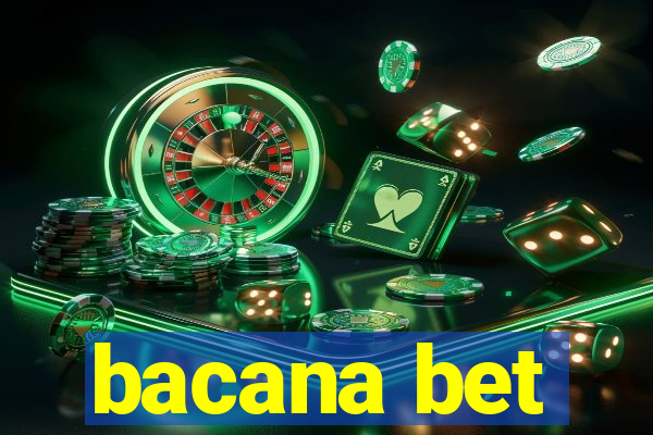 bacana bet