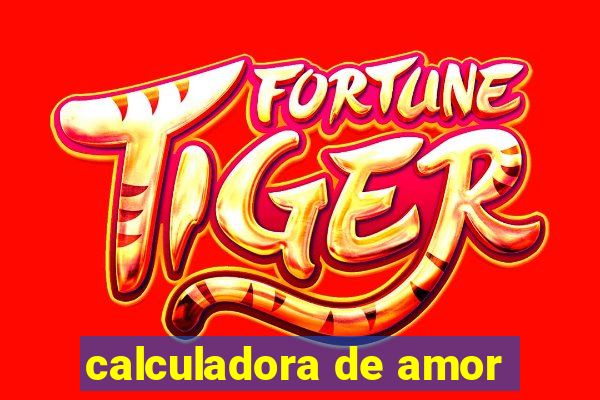 calculadora de amor