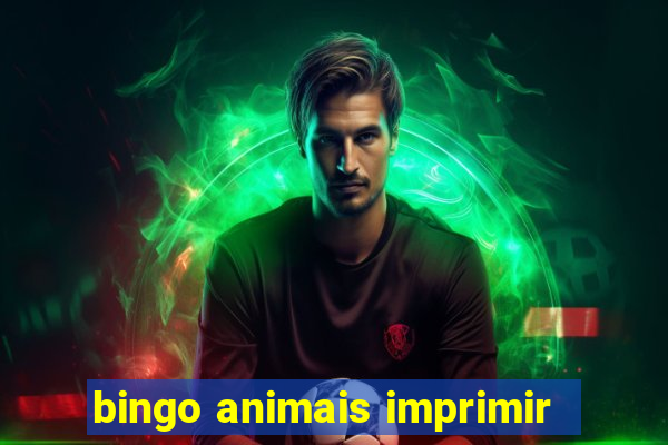 bingo animais imprimir