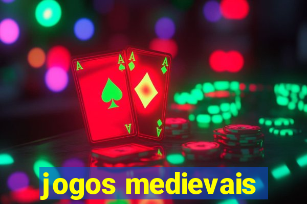 jogos medievais