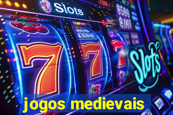 jogos medievais