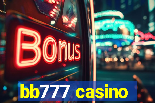 bb777 casino