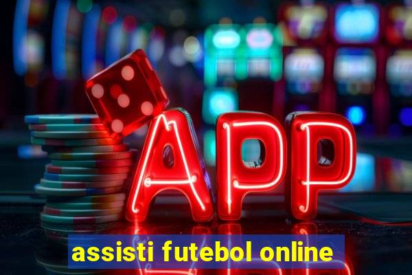 assisti futebol online