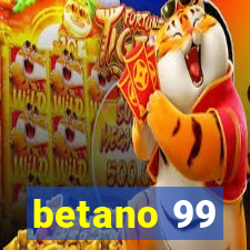 betano 99