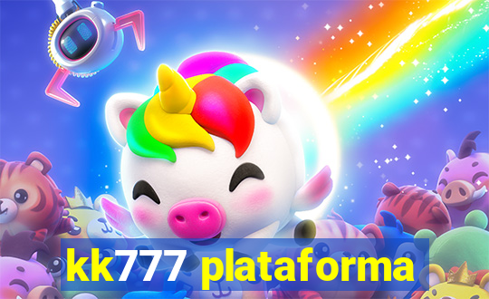 kk777 plataforma