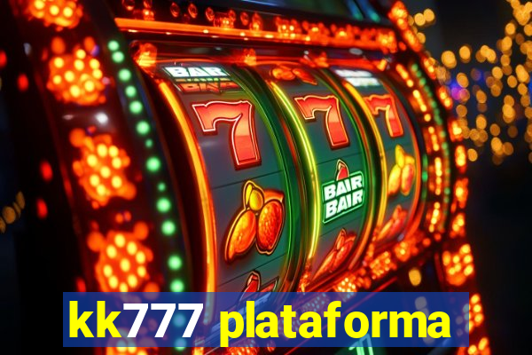 kk777 plataforma