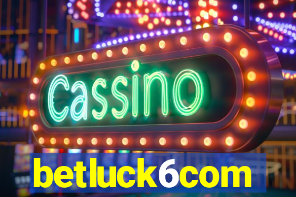 betluck6com