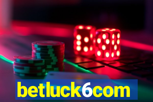 betluck6com