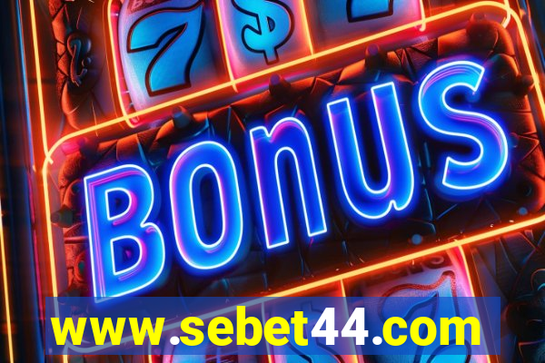 www.sebet44.com