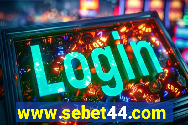 www.sebet44.com