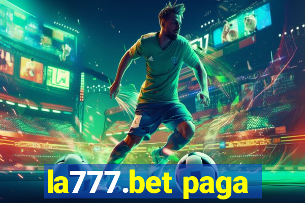 la777.bet paga