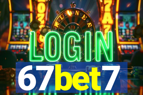 67bet7