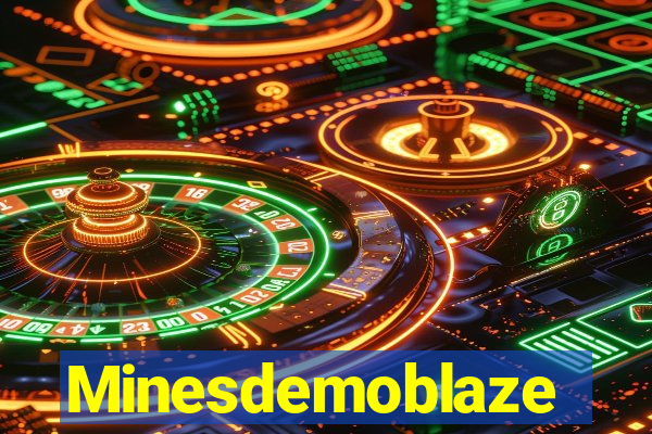 Minesdemoblaze