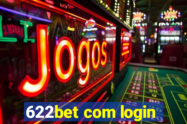 622bet com login