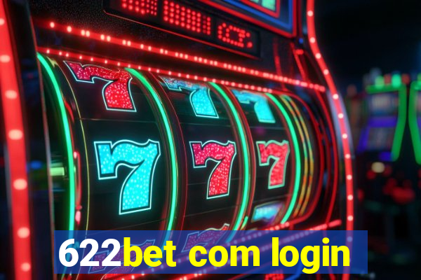 622bet com login