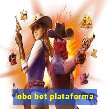 lobo bet plataforma