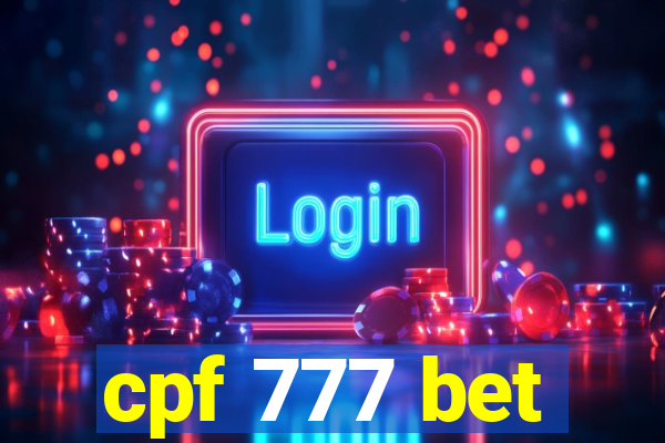 cpf 777 bet