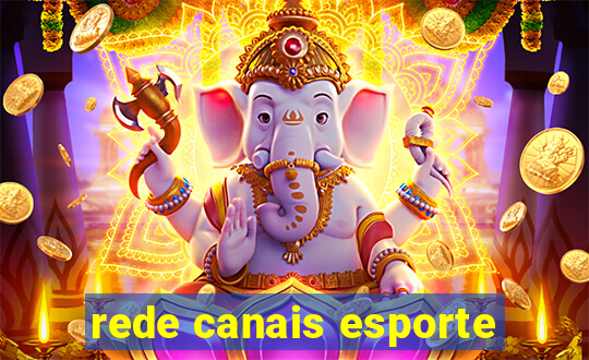 rede canais esporte