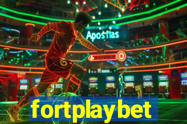 fortplaybet