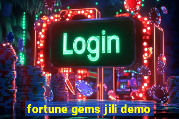 fortune gems jili demo