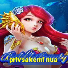 privsakemi nua