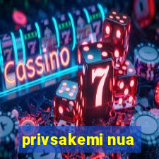 privsakemi nua