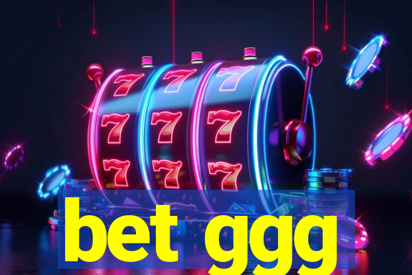 bet ggg