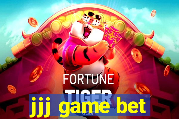 jjj game bet