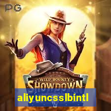 aliyuncsslbintl.com