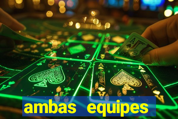 ambas equipes marcam ou mais de 2.5