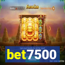 bet7500