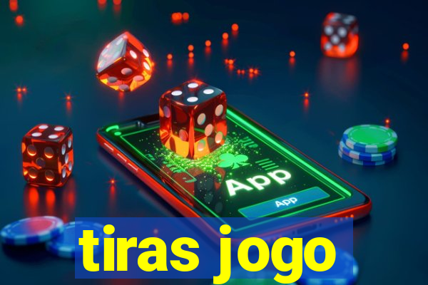 tiras jogo